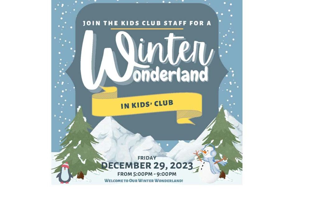 Winter Wonderland in Kids’ Club